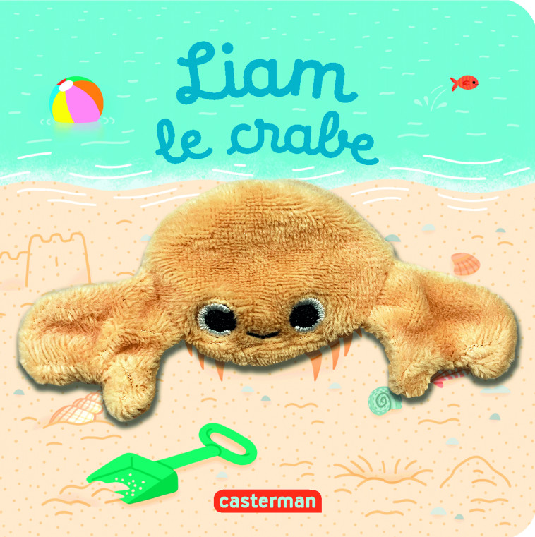 LES BEBETES - T127 - LIAM LE CRABE - Hélène Chetaud - CASTERMAN