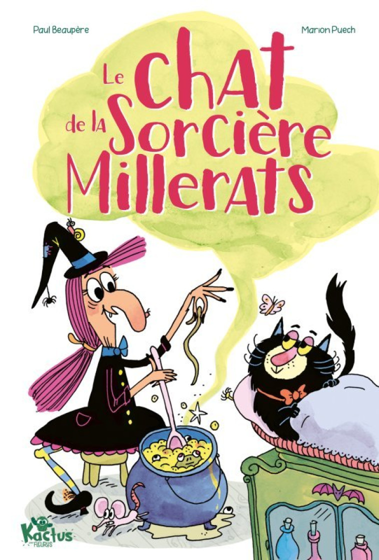 Le chat de la sorcière Millerats - Tome 1 - Paul Beaupère, Marion Puech - FLEURUS