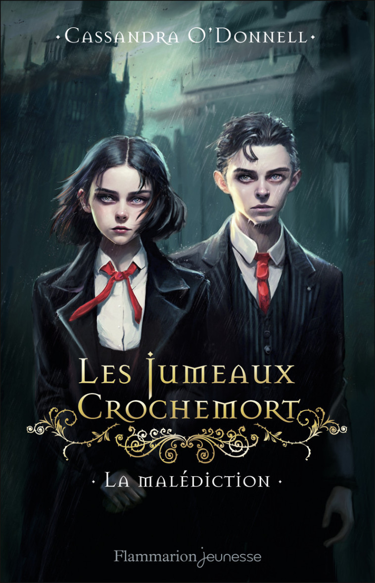 LES JUMEAUX CROCHEMORT - VOL01 - LA MALEDICTION - Cassandra O'Donnell - FLAM JEUNESSE