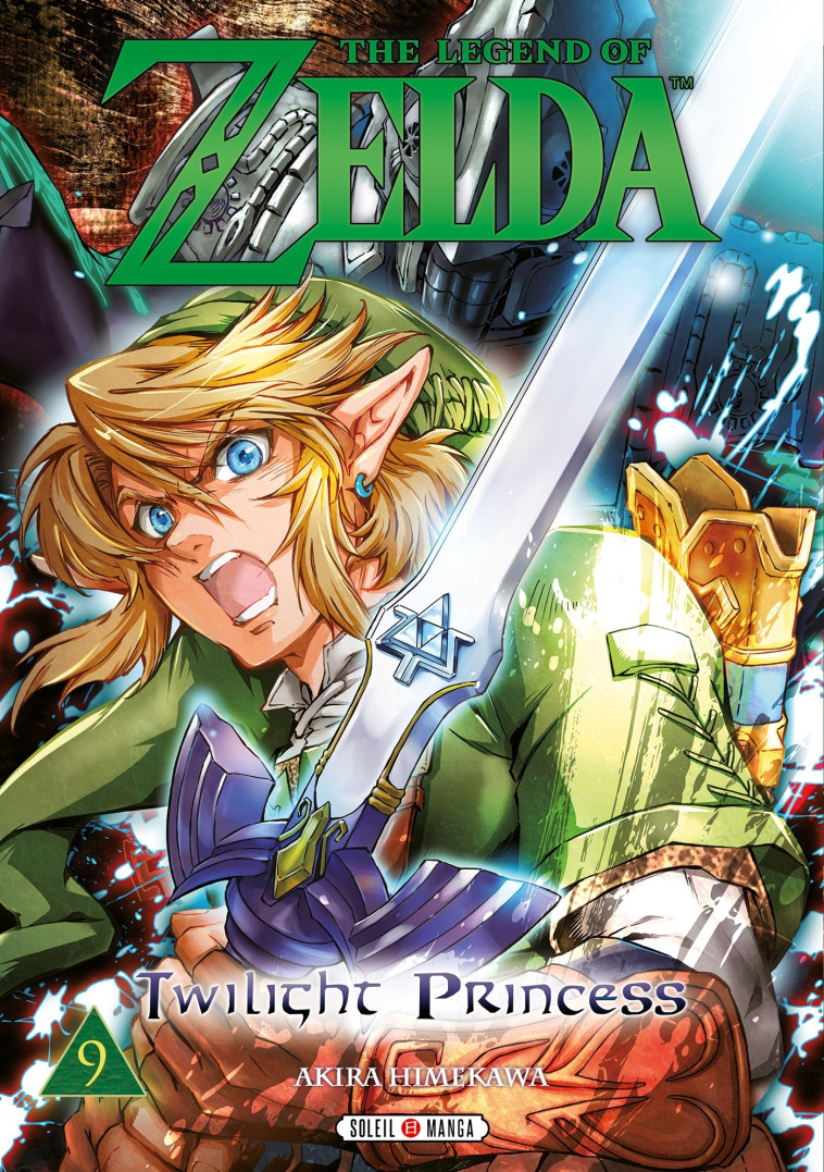 THE LEGEND OF ZELDA - TWILIGHT PRINCESS T09 - Akira Himekawa, Nintendo Nintendo - SOLEIL