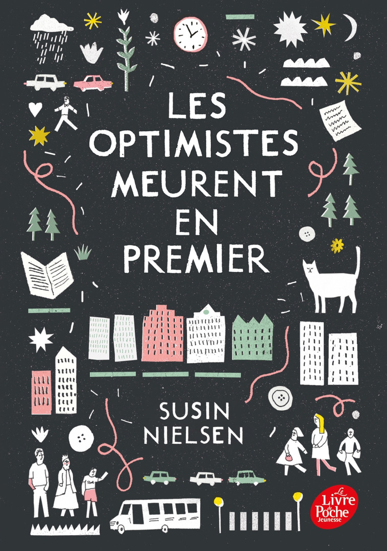 LES OPTIMISTES MEURENT EN PREMIER - Susin Nielsen, Valérie Le Plouhinec - POCHE JEUNESSE