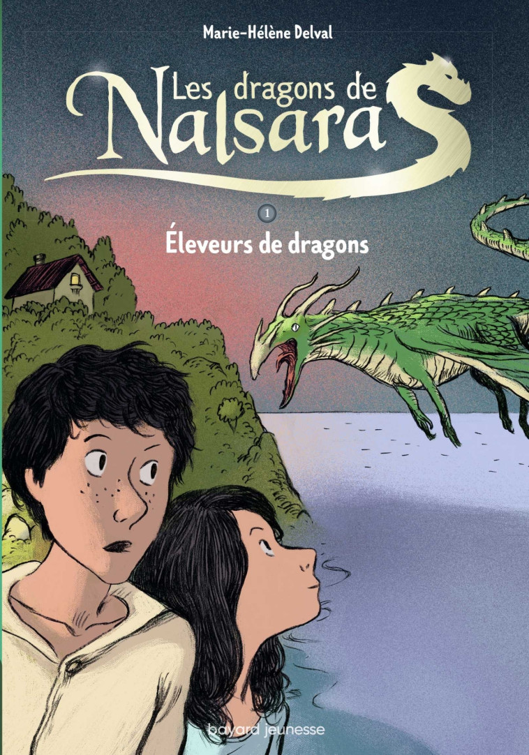 LES DRAGONS DE NALSARA COMPILATION, TOME 01 - ELEVEURS DE DRAGONS - Marie-Hélène DELVAL - BAYARD JEUNESSE