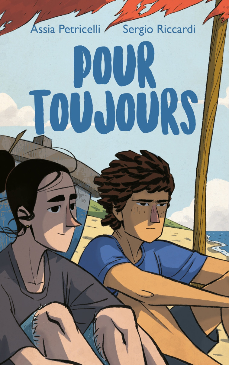 POUR TOUJOURS - Assia Petricelli, Sergio Riccardi - HACHETTE ROMANS