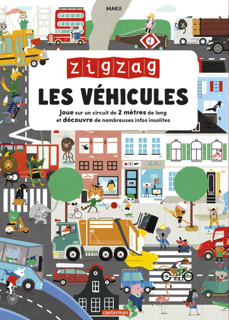 ZIG ZAG - LES VEHICULES - ILLUSTRATIONS, COULEUR -  Makii - CASTERMAN