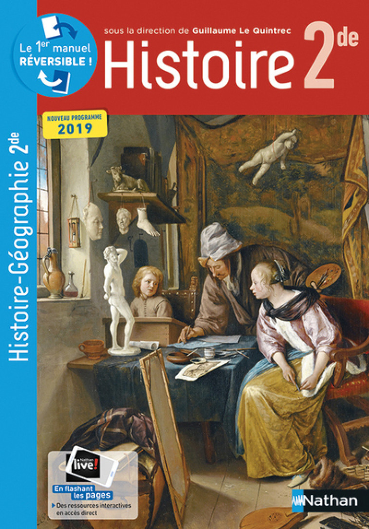 COMPIL HISTOIRE GEOGRAPHIE LE QUINTREC 2DE MANUEL 2019 - Lisa Adamski, Viviane Bories, Thomas Choquet, Lise Fournier, Heinrich Jannot, Nicolas Le Brazidec, Christophe Léon, Antoinne Mariani, Christian Noël, Patrick Marques, Guillaume Le Quintrec, Caroline