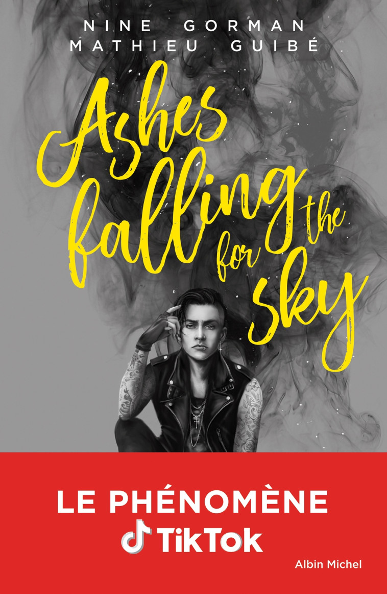 ASHES FALLING FOR THE SKY T.1 - Nine Gorman - ALBIN MICHEL