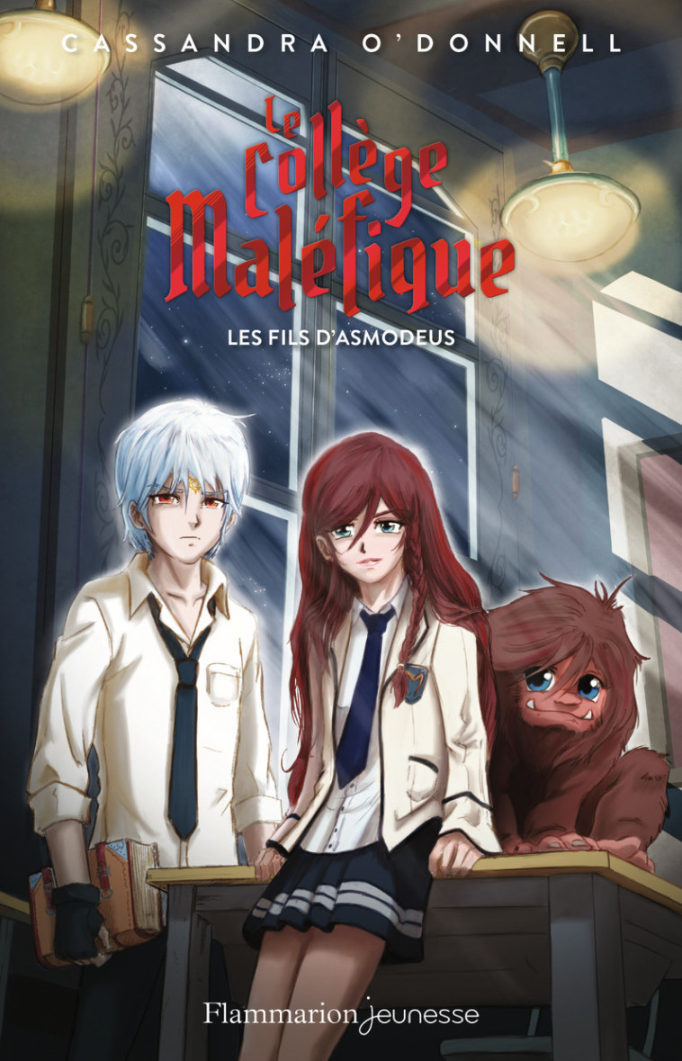 LE COLLEGE MALEFIQUE - VOL02 - LES FILS D-ASMODEUS - Cassandra O'Donnell - FLAM JEUNESSE