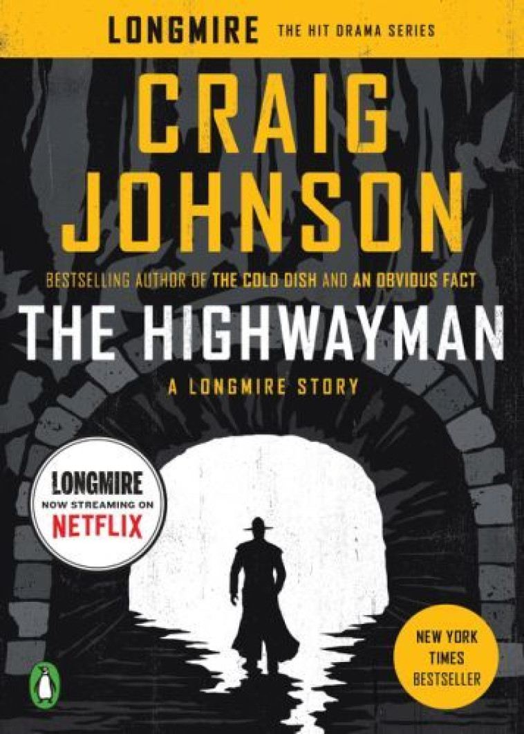 THE HIGHWAYMAN : A LONGMIRE STORY -  Johnson, Craig - PENGUIN US