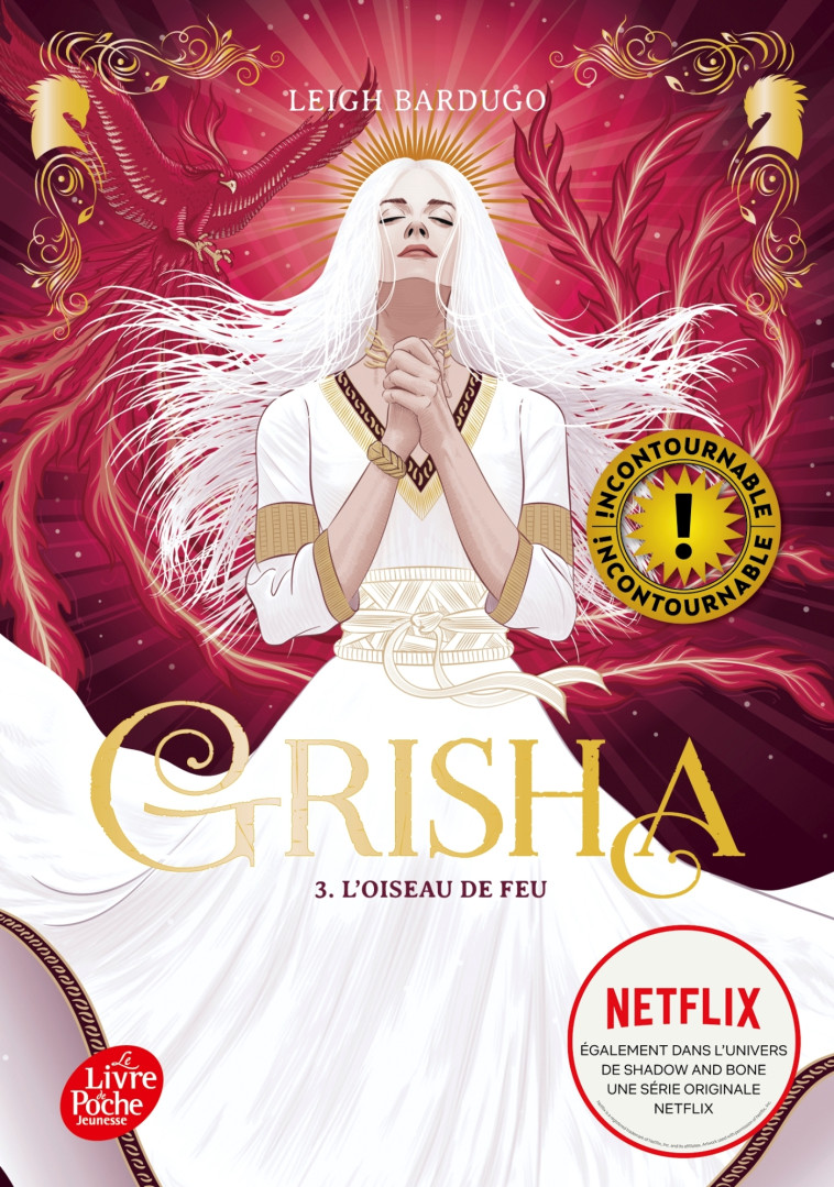 GRISHA - TOME 3 - L-OISEAU DE FEU - Anath Riveline, Leigh Bardugo - POCHE JEUNESSE