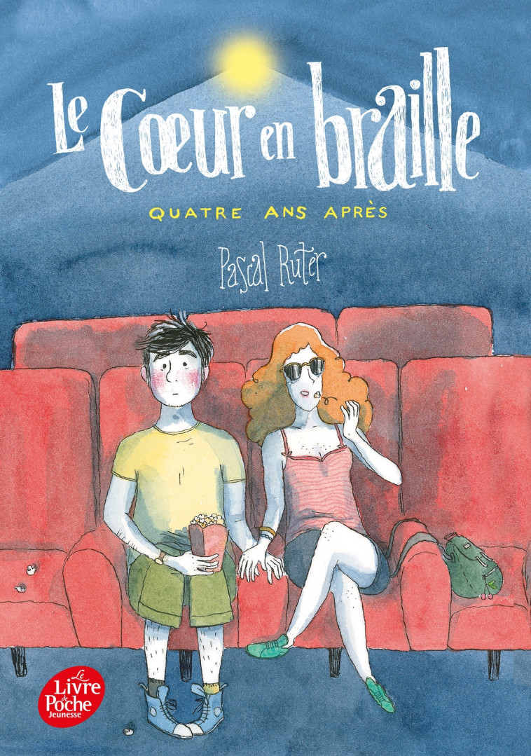 LE COEUR EN BRAILLE - TOME 3 - QUATRE ANS APRES - Pascal Ruter - POCHE JEUNESSE