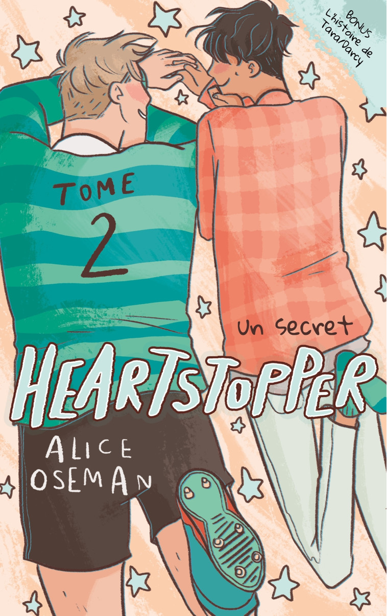 HEARTSTOPPER - TOME 2 - UN SECRET - Valérie Drouet, Alice Oseman - HACHETTE ROMANS