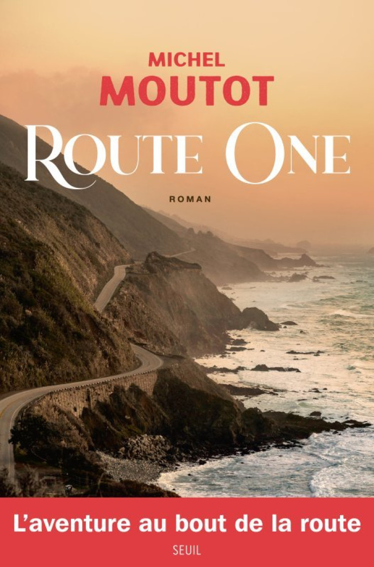 Route One - Michel Moutot - SEUIL