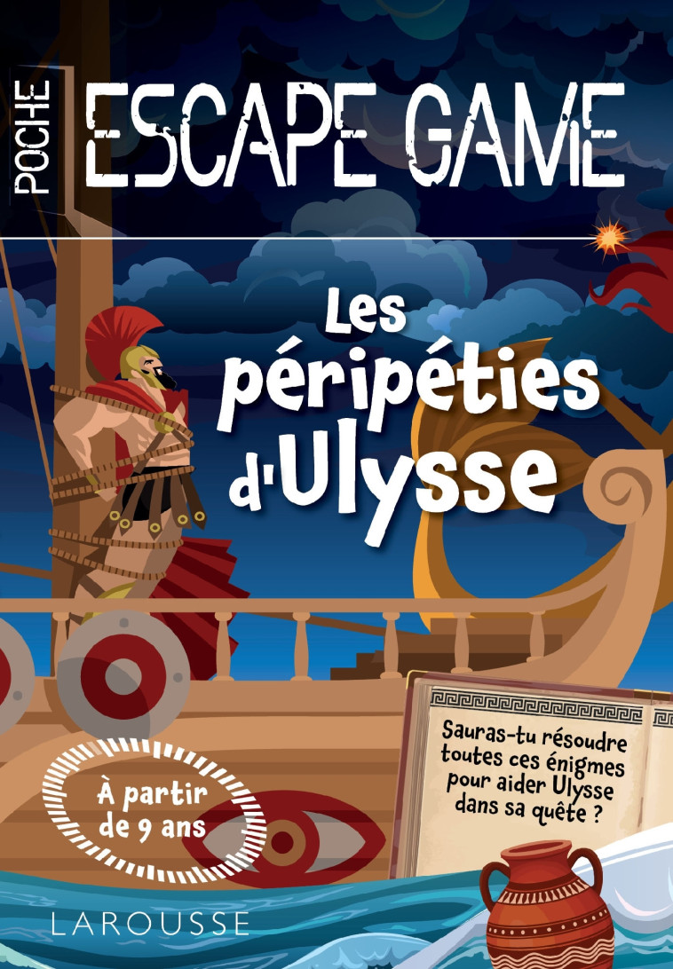 ESCAPE DE GAME DE POCHE JUNIOR - LES PERIPETIES D-ULYSSE - CLUZEL VALERIE - LAROUSSE