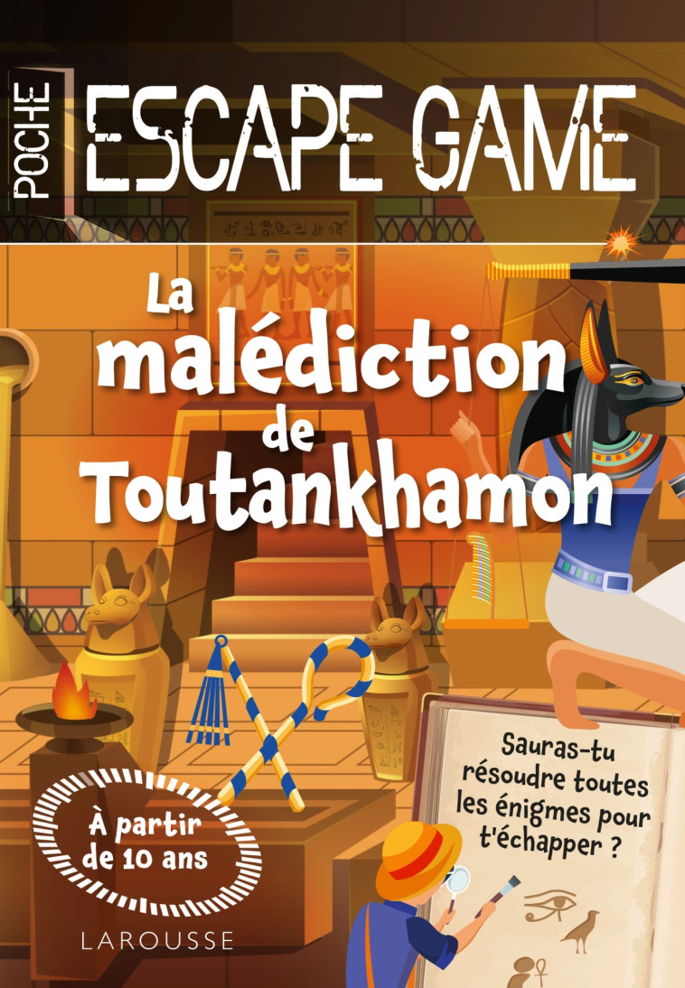 ESCAPE GAME DE POCHE JUNIOR : LA MALEDICTION DE TOUTANKHAMON - Valérie Cluzel - LAROUSSE