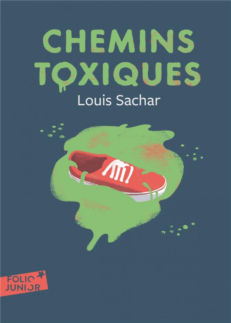 CHEMINS TOXIQUES - SACHAR LOUIS - GALLIMARD