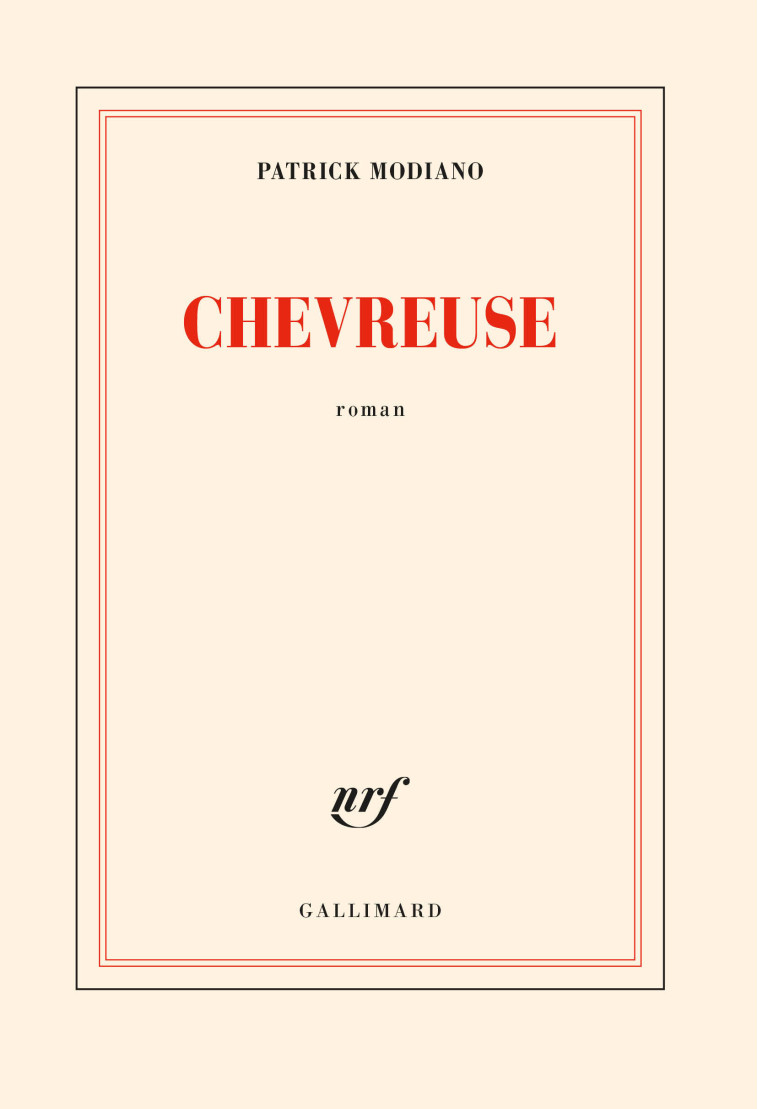 CHEVREUSE - Patrick Modiano - GALLIMARD