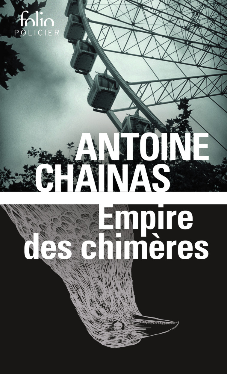 EMPIRE DES CHIMERES - Antoine Chainas - FOLIO