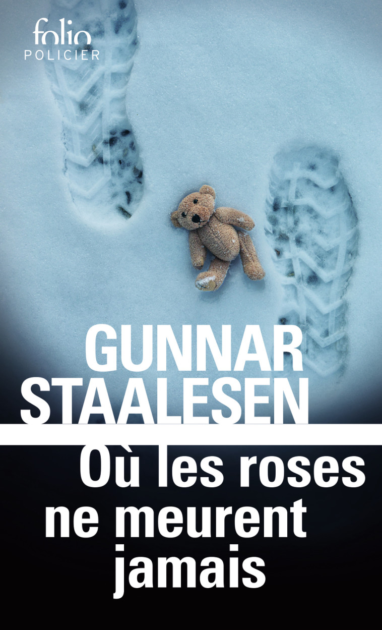 OU LES ROSES NE MEURENT JAMAIS - UNE ENQUETE DE VARG VEUM, LE PRIVE NORVEGIEN - Gunnar Staalesen, Alex Fouillet - FOLIO