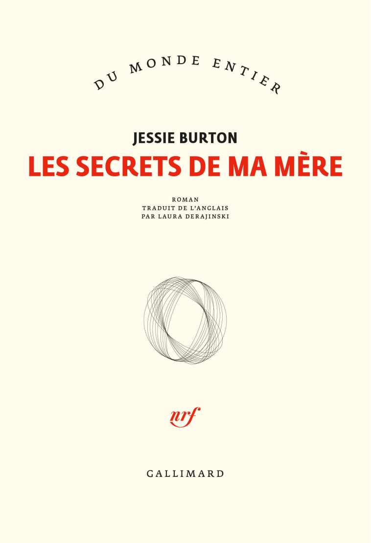 LES SECRETS DE MA MERE - Jessie Burton, Laura Derajinski - GALLIMARD