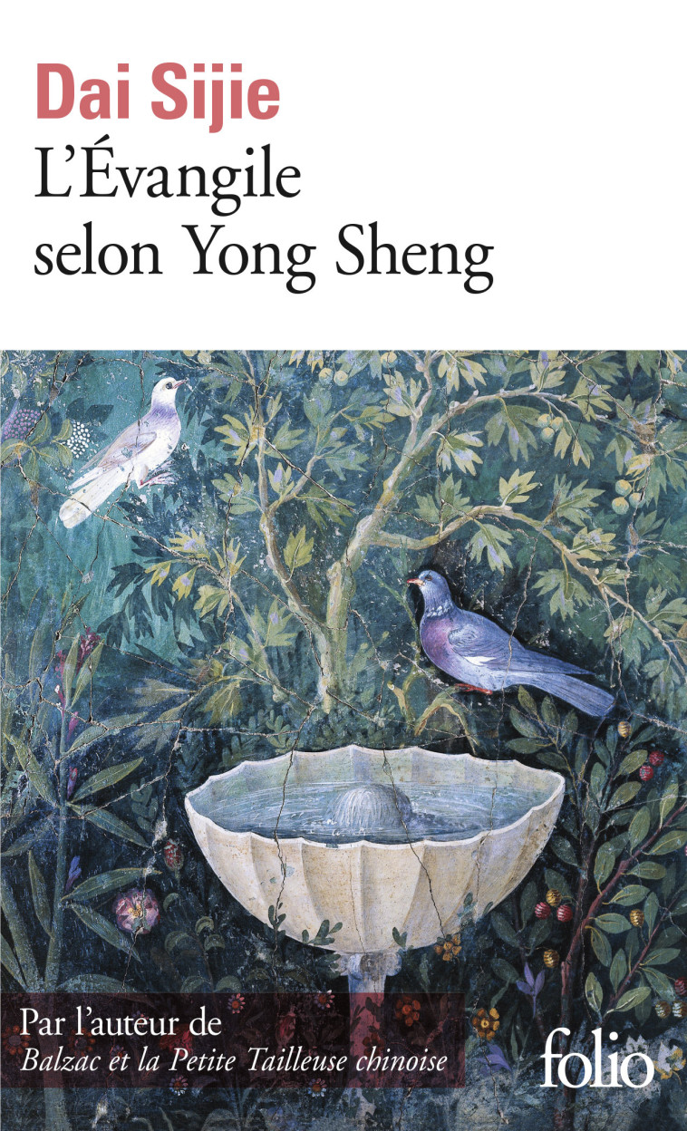 L-EVANGILE SELON YONG SHENG -  Dai Sijie - FOLIO