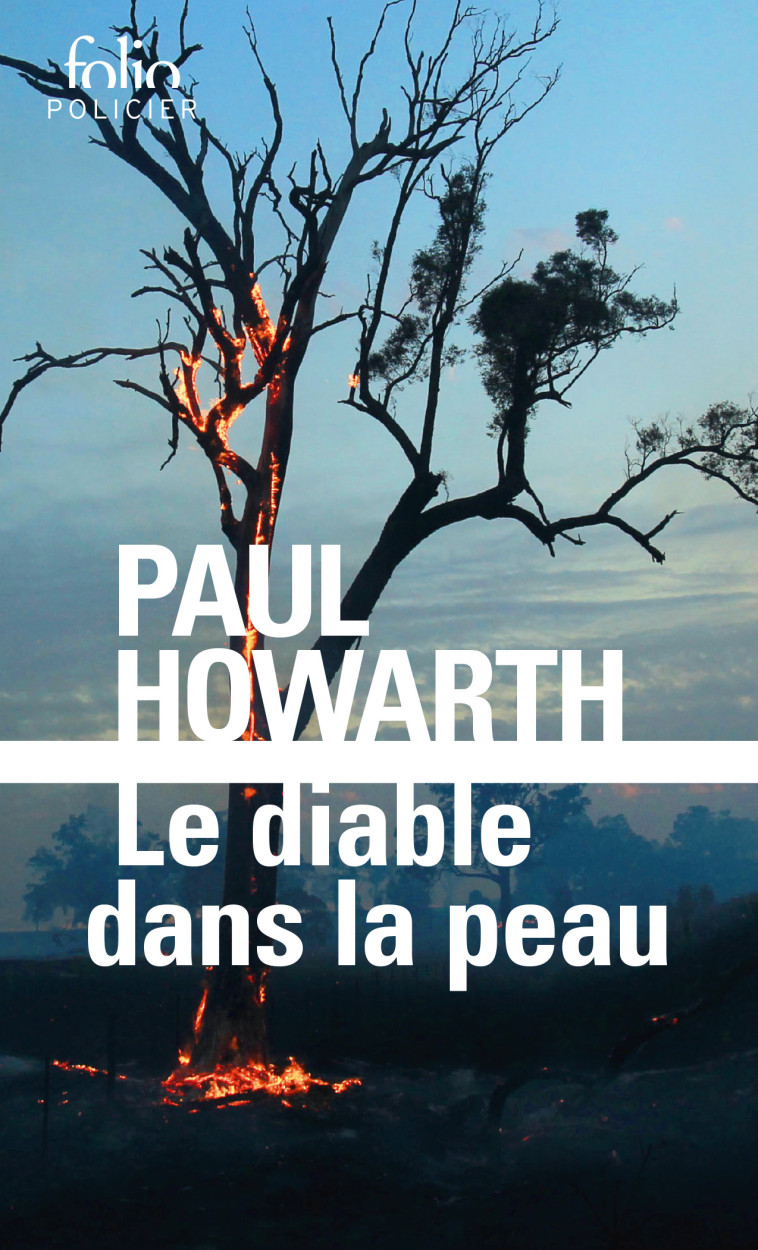 LE DIABLE DANS LA PEAU - Paul Howarth, Héloïse Esquié - FOLIO