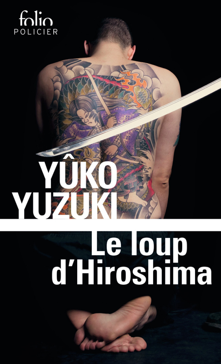 LE LOUP D-HIROSHIMA - Yuko Yuzuki, Dominique Sylvain, Franck Sylvain - FOLIO