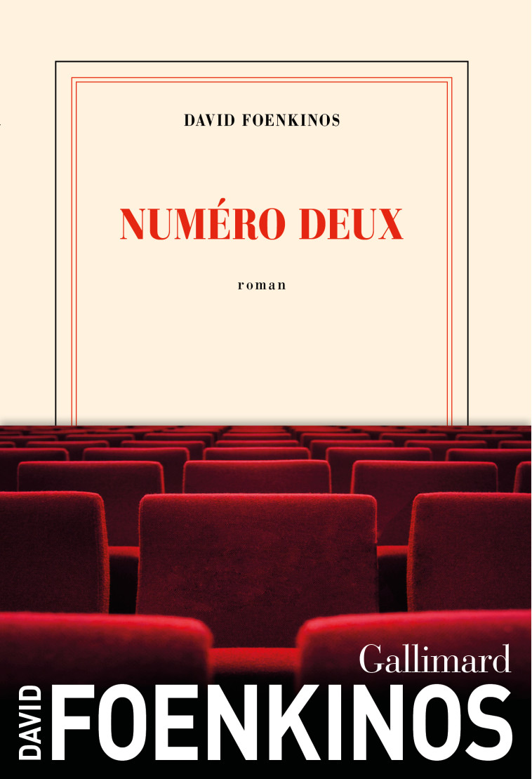 NUMERO DEUX - David Foenkinos - GALLIMARD