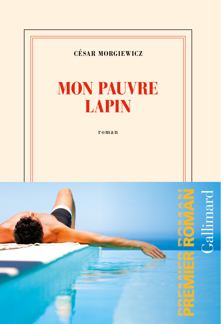 MON PAUVRE LAPIN - César Morgiewicz - GALLIMARD