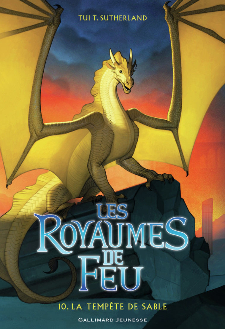 LES ROYAUMES DE FEU, 10 - LA TEMPETE DE SABLE - Tui T. Sutherland, Joy Ang, Vanessa Rubio-Barreau - GALLIMARD JEUNE