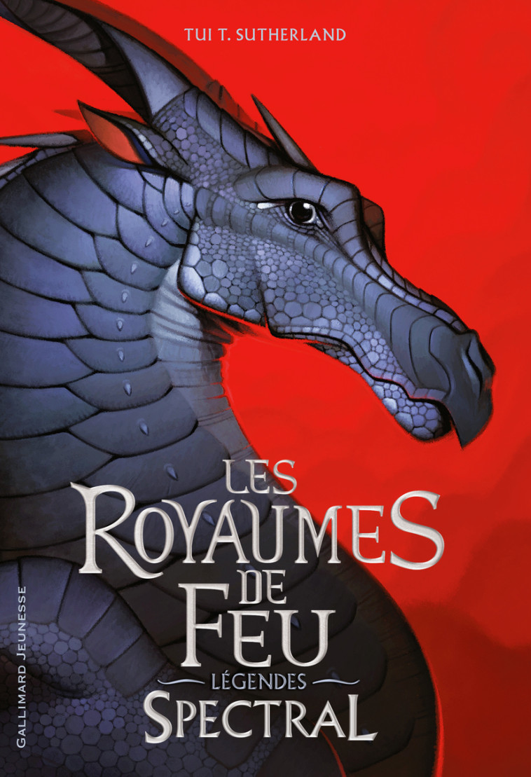 LES ROYAUMES DE FEU - LEGENDES - SPECTRAL - Tui T. Sutherland, Joy Ang, Vanessa Rubio-Barreau - GALLIMARD JEUNE