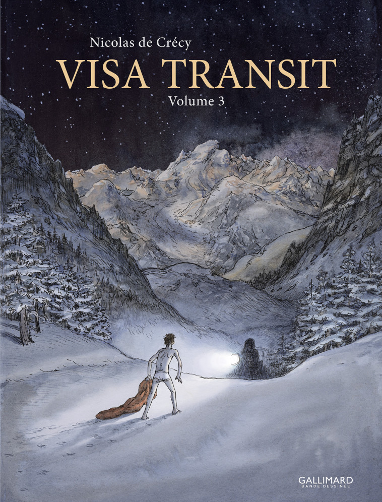 VISA TRANSIT - VOL03 - Nicolas de Crécy - GALLIMARD BD