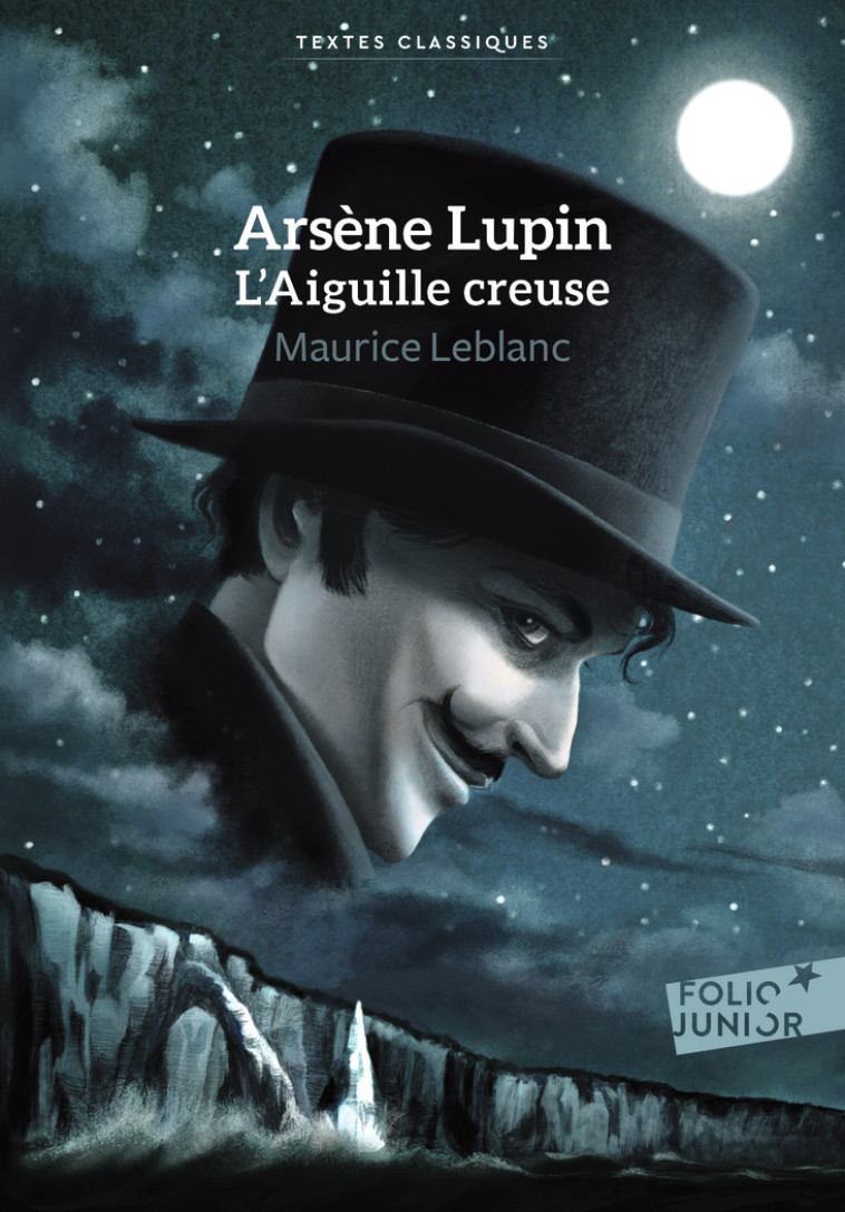 ARSENE LUPIN, L-AIGUILLE CREUSE - Maurice Leblanc - GALLIMARD JEUNE