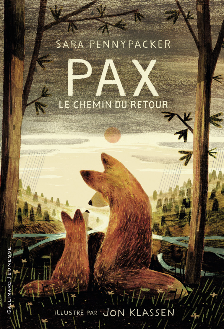 PAX, LE CHEMIN DU RETOUR - Sara Pennypacker, Jon Klassen, Faustina Fiore - GALLIMARD JEUNE