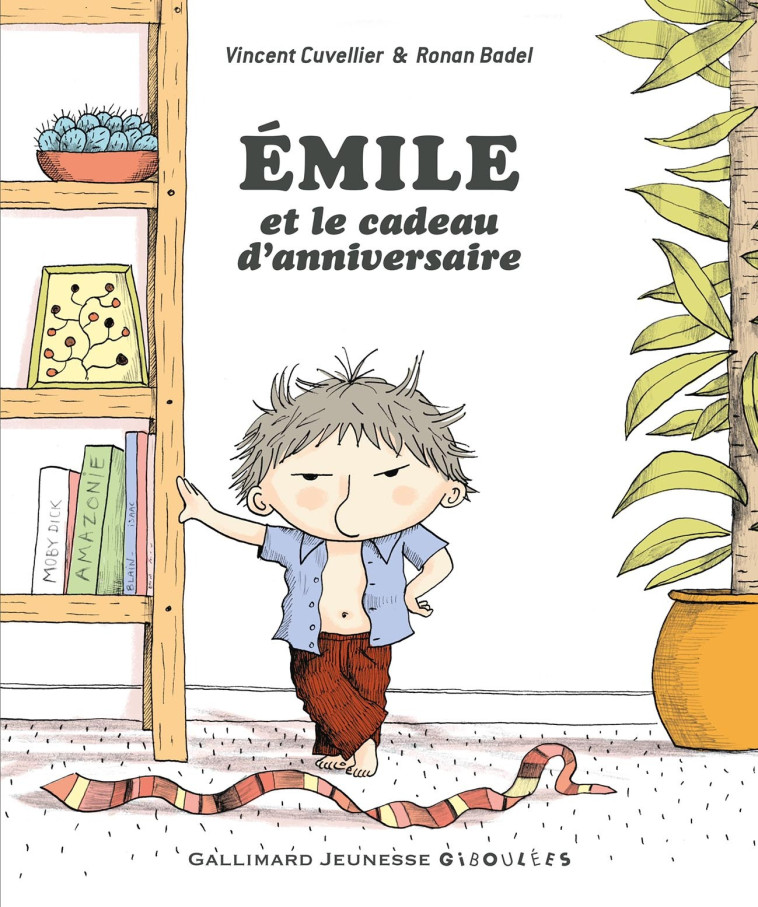 EMILE ET LE CADEAU D-ANNIVERSAIRE - Vincent Cuvellier, Ronan Badel - GALL JEUN GIBOU