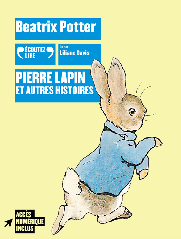 PIERRE LAPIN ET AUTRES HISTOIRES - AUDIO - Beatrix Potter, Liliane Davis - GALLIMARD JEUNE