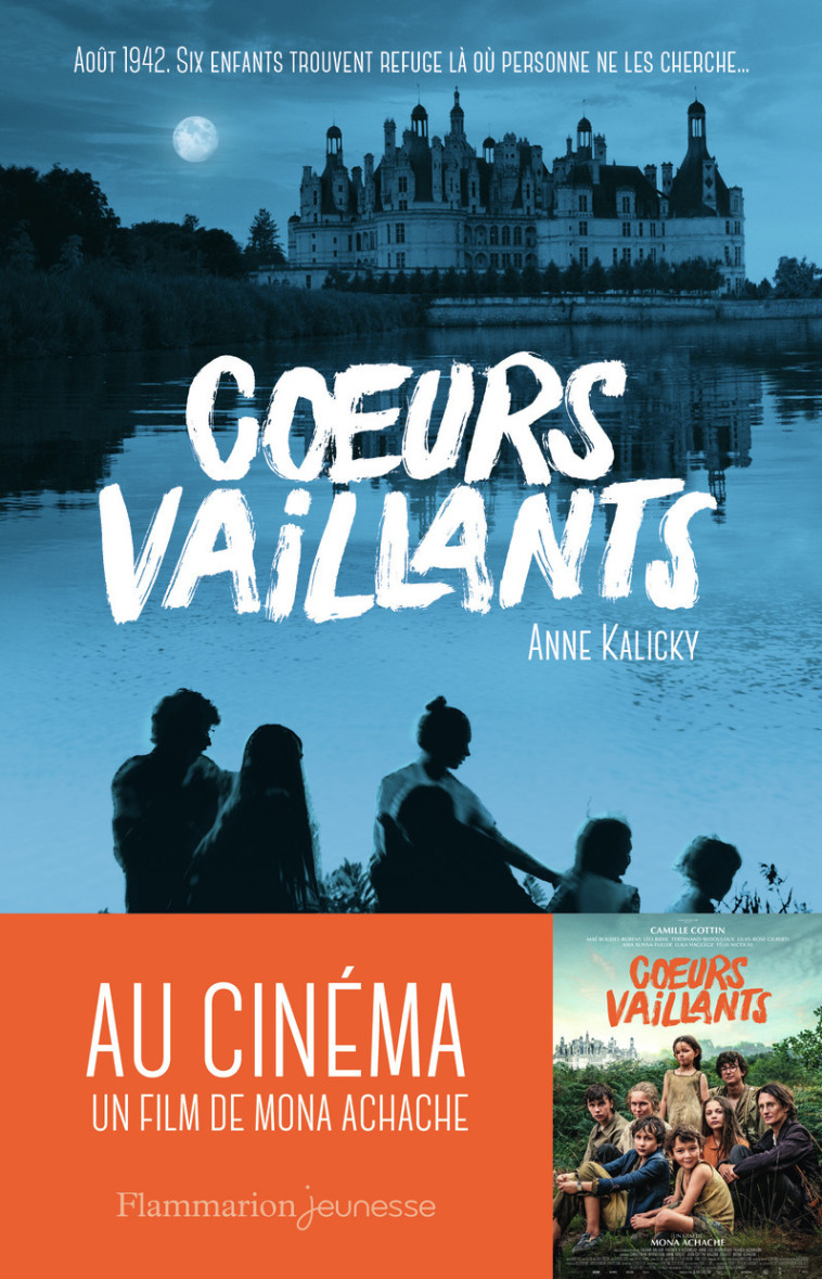 COEURS VAILLANTS - Anne Kalicky - FLAM JEUNESSE