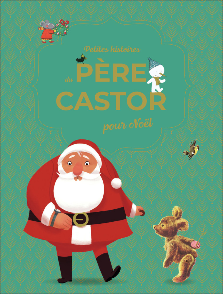 PETITES HISTOIRES DU PERE CASTOR POUR NOEL -  Collectif - PERE CASTOR