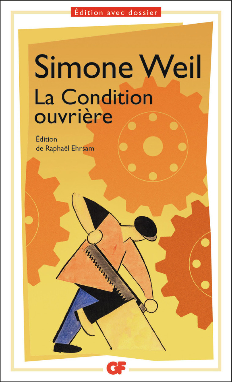 LA CONDITION OUVRIERE - PREPAS SCIENTIFIQUES 2023 - Simone Weil, Raphaël Ehrsam - FLAMMARION