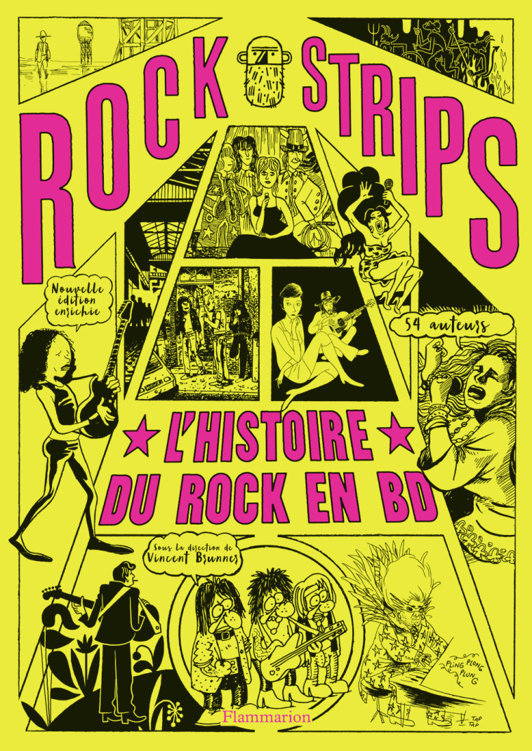 ROCK STRIPS - L-HISTOIRE DU ROCK EN BD - Vincent Brunner - FLAMMARION