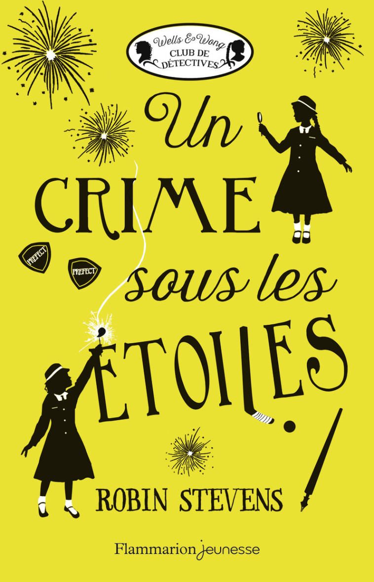 UN CRIME SOUS LES ETOILES - Robin Stevens, Faustina Fiore - FLAM JEUNESSE