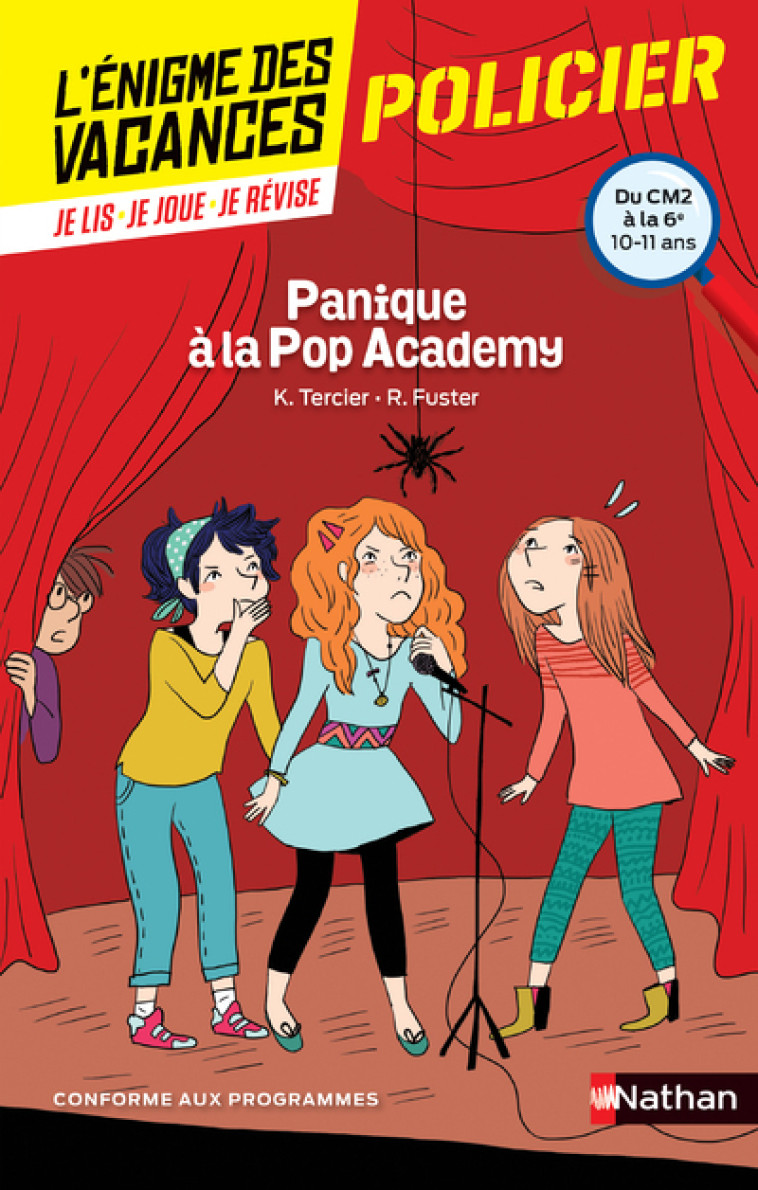 L-ENIGME DES VACANCES DU CM2 A LA 6E - PANIQUE A LA POP ACADEMY - Karine Tercier, Roselyne Fuster, Marie Kyprianou - NATHAN