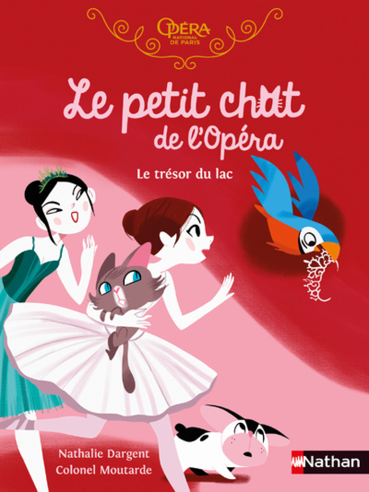 Le petit chat de l'Opéra : Le trésor du lac - Nathalie Dargent - NATHAN