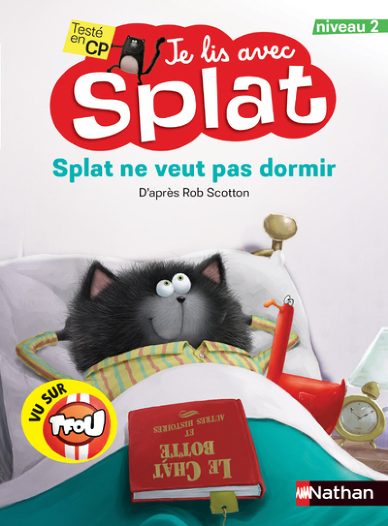 SPLAT NE VEUT PAS DORMIR - Collectif Collectif, Rob Scotton - NATHAN