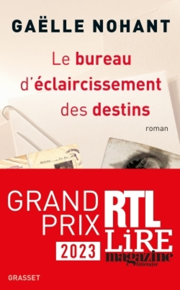 LE BUREAU D-ECLAIRCISSEMENT DES DESTINS - Gaëlle Nohant - GRASSET