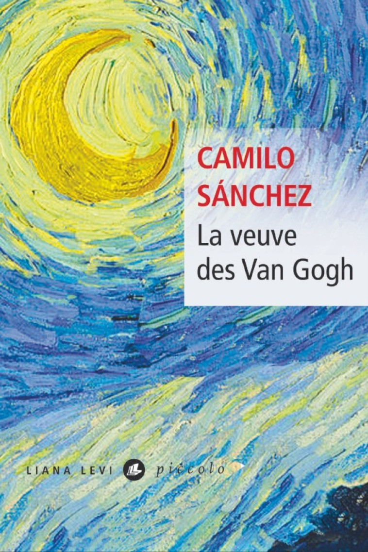 LA VEUVE DES VAN GOGH - Camilo Sánchez - LEVI