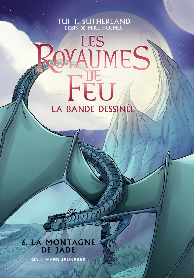 Les Royaumes de Feu - Tui T. Sutherland, Mike Holmes, Vanessa Rubio-Barreau - GALLIMARD JEUNE