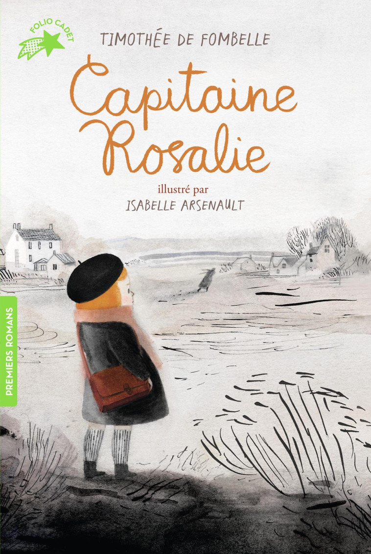 CAPITAINE ROSALIE - Timothée de Fombelle, Isabelle Arsenault - GALLIMARD JEUNE