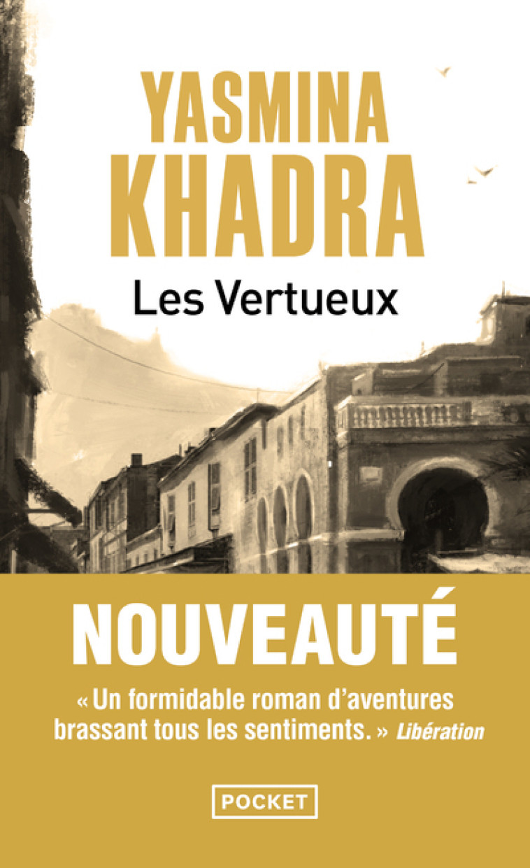 LES VERTUEUX - Yasmina Khadra - POCKET