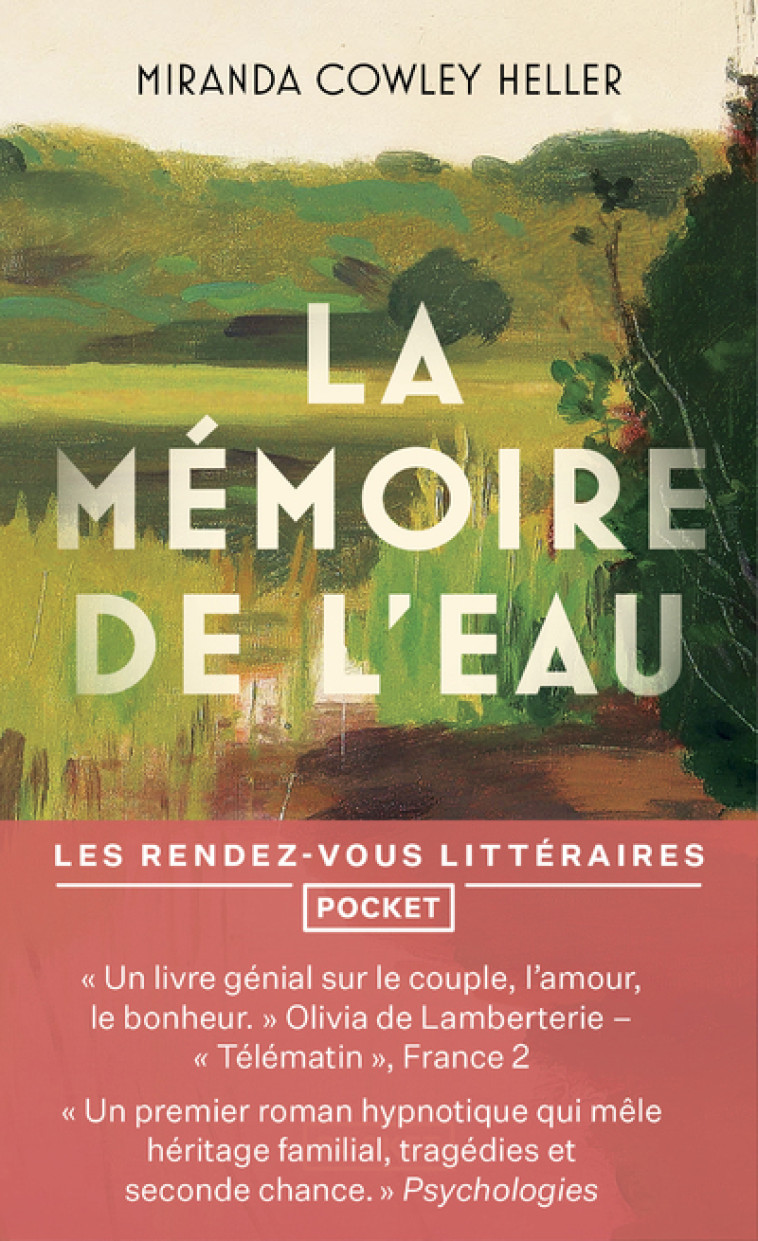 LA MEMOIRE DE L-EAU - Miranda Cowley Heller, Karine Lalechère - POCKET