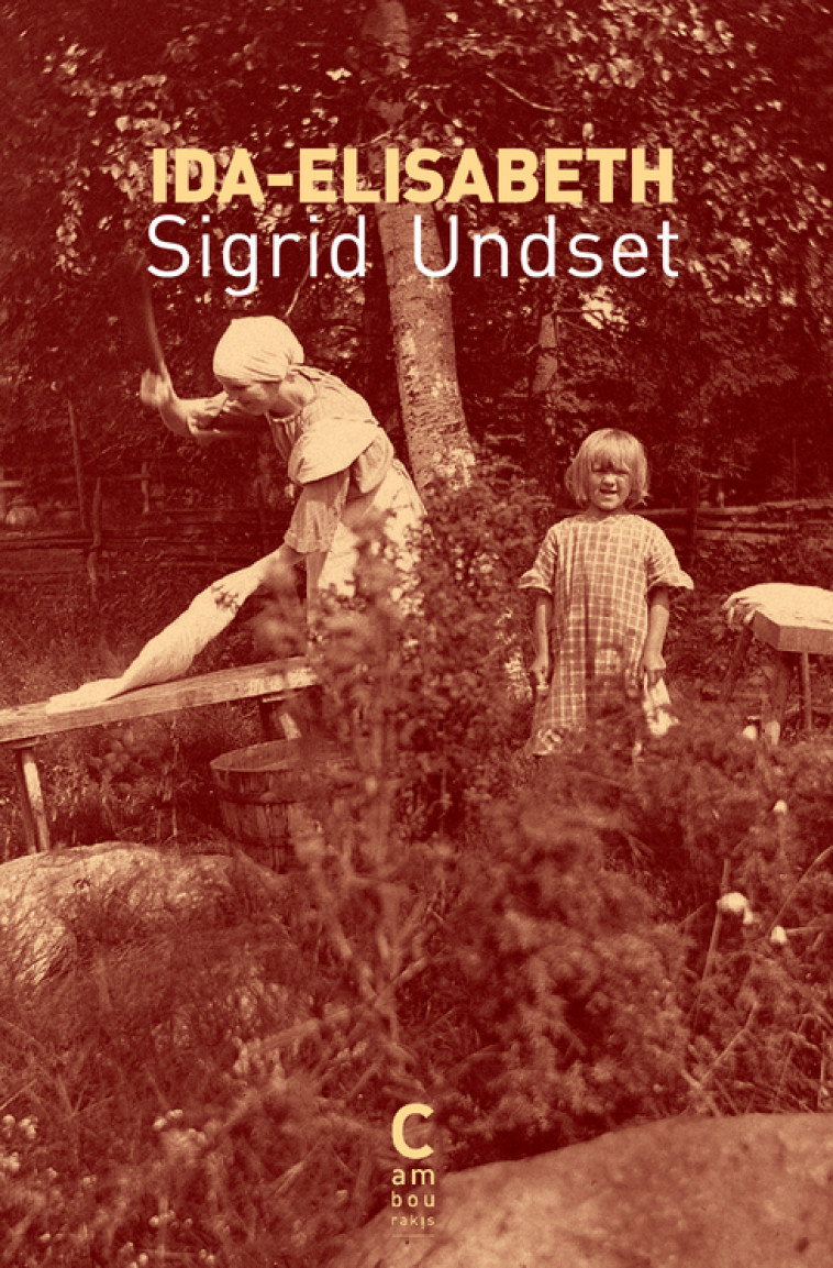 IDA-ELISABETH - Sigrid Undset - CAMBOURAKIS